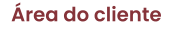 Área do cliente
